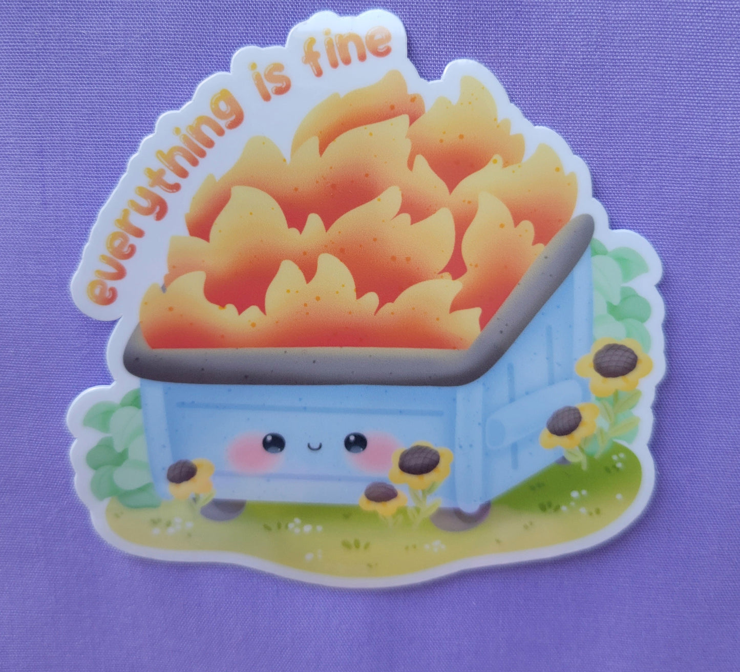 Everything is Fine Sticker